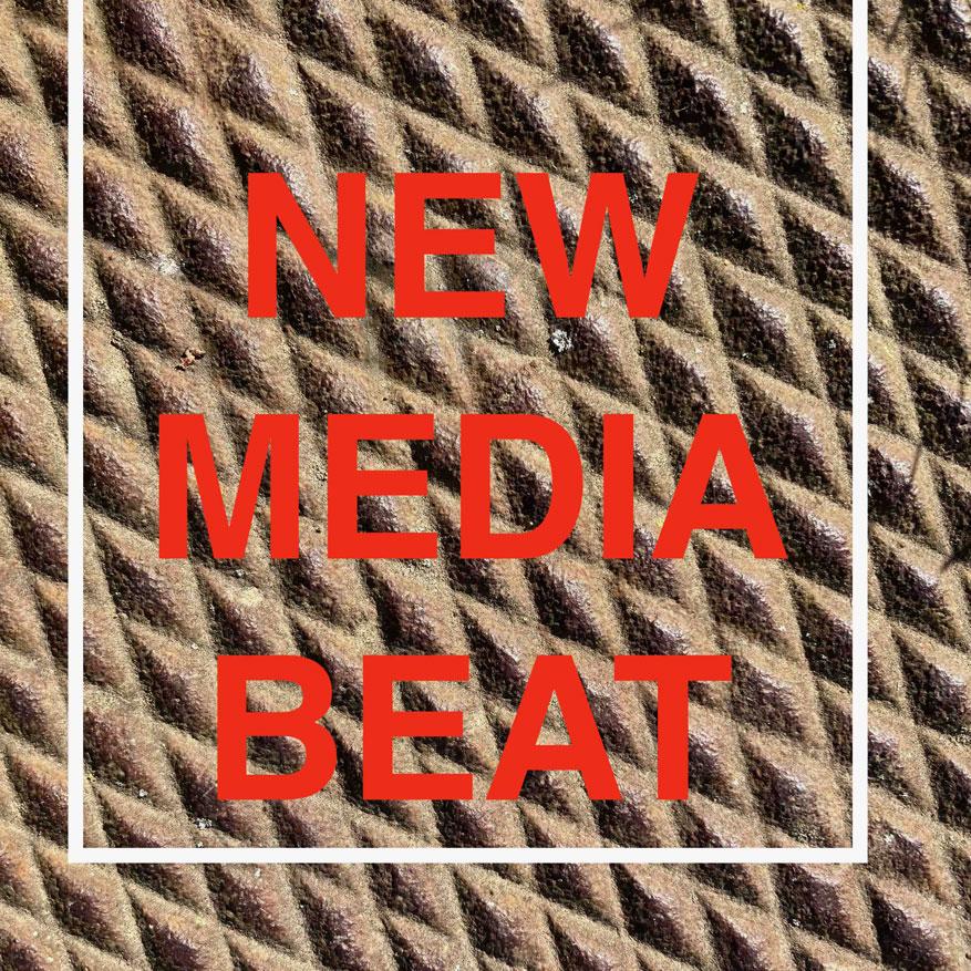 Next Up: New Media Beat!